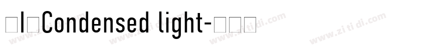 DINCondensed light字体转换